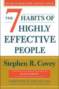 The 7 Habits of Highly Effective People – Stephen Covey
